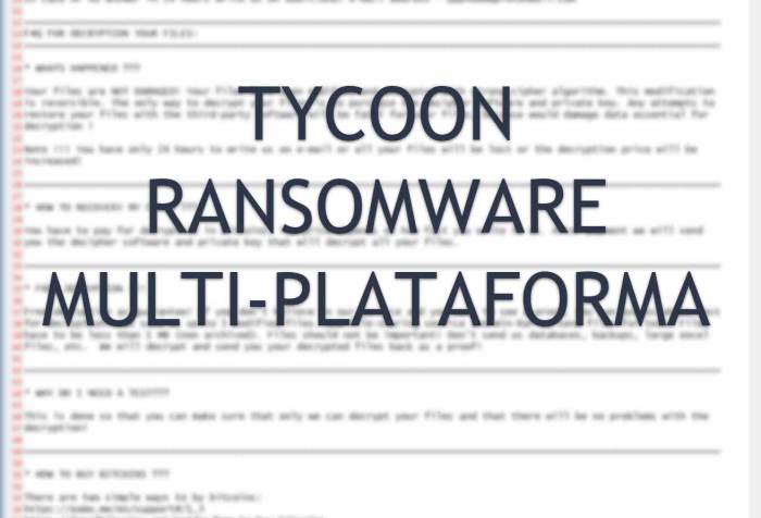 Ya hay decrypter para el ransomware Tycoon que afecta Windows y Linux
